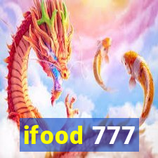 ifood 777